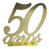 Topo De Bolo 50 Anos Aniversario