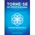 Torne-se Um Profissional: Como Superar Seus Limites Internos E Triunfar Nas Batalhas Da Vida, De Pressfield, Steven. Editorial Editora Pensamento Cultrix, Capa Mole Em Português, 2021