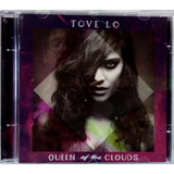 Tove Lo Queen Of The Clouds