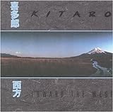 Towards The West Audio CD Kitaro