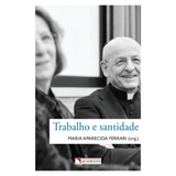 Trabalho E Santidade 