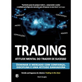 Trading In The Zone Edição Em Português Mark Douglas