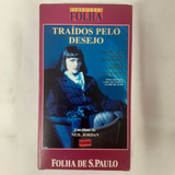 Traidos Pelo Desejo Vhs