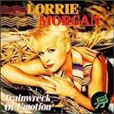 Trainwreck Of Emotion Audio CD Morgan Lorrie