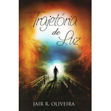 Trajetória De Luz