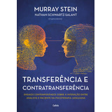 Transferência E Contratransferência Nova Edição Ensaios Contemporâneos Sobre A Interação Entre Analista E Paciente Na Psicoterapia Junguiana De Stein Murray Editorial Editora Pensamento Cultrix 