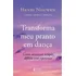 Transforma Meu Pranto Em Danca - (vozes)