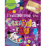 Transforme Seu Guarda roupa