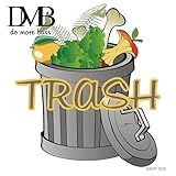 Trash