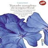 Tratado Completo De Terapia Floral Plus Vitae Spanish Edition 