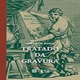Tratado Da Gravura