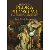 Tratado Da Pedra Filosofal E A Arte Da Alquimia