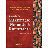 Tratado De Alimentação Nutrição E Dietoterapia Sandra Chemin