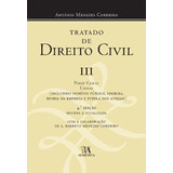 Tratado De Direito Civil Vol Iii De Cordeiro Antonio Menezes Editora Almedina Edição 04ed Em Português 19