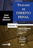Tratado De Direito Penal Parte Especial Crimes Contra A Pessoa Vol 2 23 Edição 2023 Volume 2
