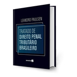 Tratado De Direito Penal Tributário Brasileiro
