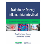 Tratado De Doença Inflamatória Intestinal Epidemiologia Etiopatogenia Diagnóstico E Tratamento