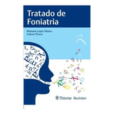 Tratado De Foniatria