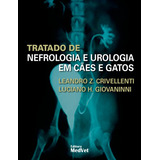 Tratado De Nefrologia E Urologia Em