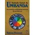 Tratado Geral De Umbanda: As Chaves Interpretativas Teológi