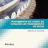 Tratamento De Lodos De Estações De Tratamento De água