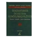 Traumatismo Do Sistema Musculoesquelético 2