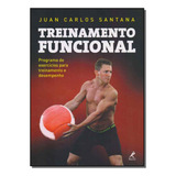 Treinamento Funcional Santana Juan Carlos Manole