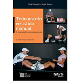 Treinamento Resistido Manual  A Musculaçao