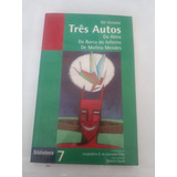 Três Autos Da Alma