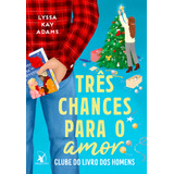Tres Chances Para O