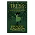 Tress, A Garota Do Mar Esmeralda, De Brandon Sanderson (), Pedro Ribeiro (), Howard Lyon (). Editora Trama, Capa Dura Em Português, 2023