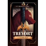 Trevort E A Batalha
