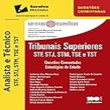 Tribunais Superiores  STF  STJ STM  TSE E TST   1  Edição De 2015