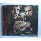 Trilha Sonora Os Irmãos Grimm Cd