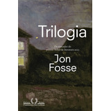 Trilogia Autor Vencedor Do Nobel De Literatura 2023: Vigília, Os Sonhos De Olav E Repouso, De Jon Fosse. Editora Companhia Das Letras, Capa Mole, Edição 1 Em Português, 2024