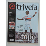 Trivela #10 Dez/2006 São Paulo Campeão Brasileiro De 2006