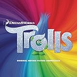 Trolls Original Motion Picture Soundtrack