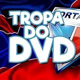 Tropa Do Dvd 