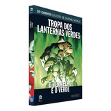 Tropa Dos Lanternas Verdes O Vermelho E O Verde De Dave Gibbons E Mark Farmer Série Dc Graphic Novels Editora Eaglemoss Capa Dura Edição 103 Em Português 2019