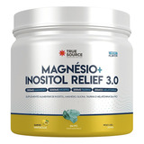 True Magnésio   Inositol Relief 3 0 Maracuja 350g Truesource