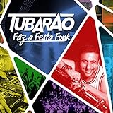 Tubarao   Faz A Festa Funk  CD 