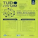 Tudo Em Um- Para Concursos De Delegado- Federal E Estadual - 3ª Edição - 2019