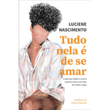 Tudo Nela E De