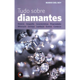 Tudo Sobre Diamantes