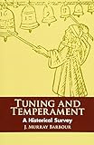 Tuning And Temperament A Historical Survey