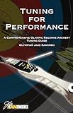 Tuning For Performance A Comprehensive