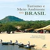 Turismo E Meio Ambiente No Brasil
