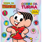 Turma Da Mônica - Cores Da Turma, De Cultural, Ciranda. Ciranda Cultural Editora E Distribuidora Ltda., Capa Mole Em Português, 2020