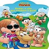 Turma Da Mônica - Radar- O Cão Que Também é Guia