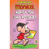 Turma Da Mônica: Mônica Tem Uma Novidade!, De Mauricio De Sousa. Série L&pm Pocket (838), Vol. 838. Editora Publibooks Livros E Papeis Ltda., Capa Mole Em Português, 2009